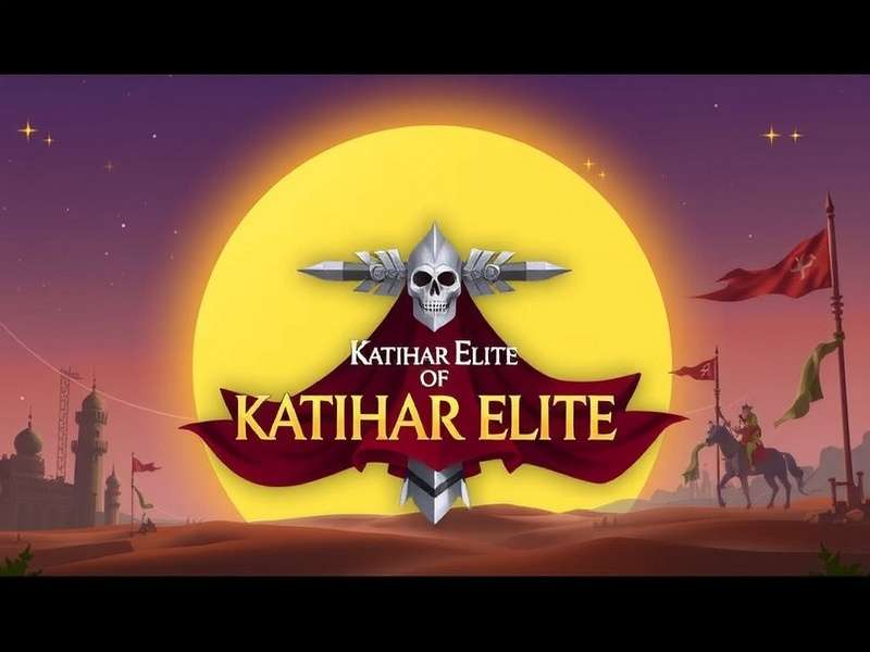 Katihar Elite Crusade Official Game Banner Katihar Elite Crusade Game Banner